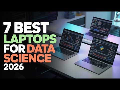 7 best laptop for data science 2026