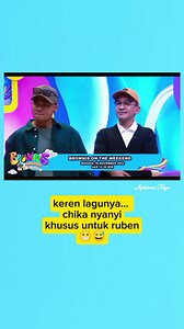 Lagu chika kusus untuk ruben 😁 #reelsviral #brownis #komeditv #hiburan #trendingvidio #jangkauan #fyp | Aqilahana Tasya