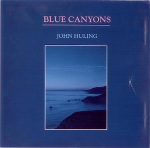 John Huling - Blue Canyons