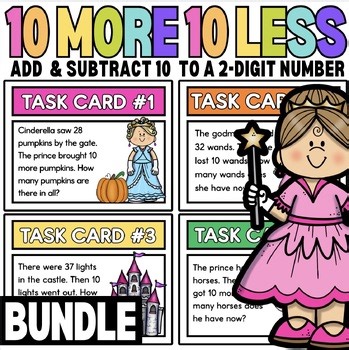 1st Grade | 10 More and 10 Less Word Problems | Task Cards | Princess