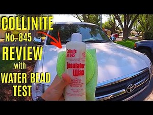Collinite 845 Wax Review with Water Bead Test -Jonny DIY