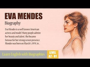The Real Story Of Eva Mendes (SUBTITLED) | Learn English Through Story | English Level A2–B1