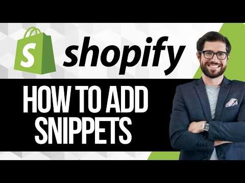 How to Add Snippets in Shopify