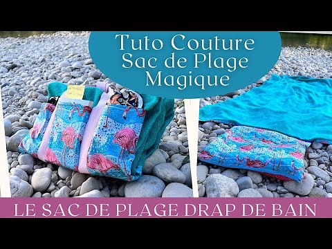 Tuto Couture [Sac de Plage Drap de Bain]