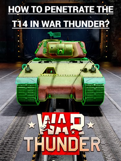 Mastering T14 Penetration Strategies in War Thunder
