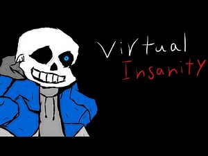 VIRTUAL INSANITY - Animated