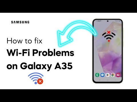 [SOLVED] Fix Wi-Fi Problems On Samsung Galaxy A35