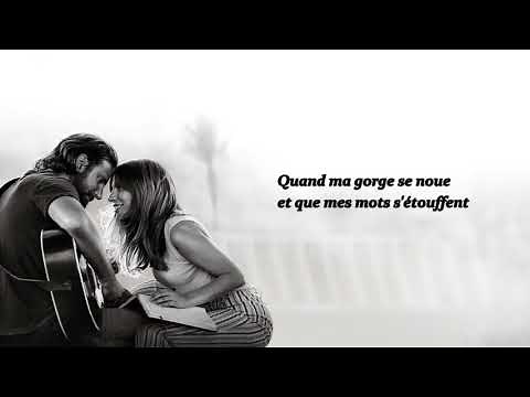 A Star Is Born - Always Remember Us This Way - Traduction en francais - HD