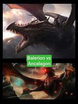 Balerion vs Ancalagon #asoiaf #gameofthrones