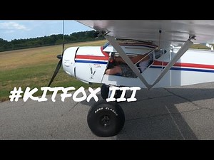 My 2nd flight in my new to me Kitfox Model 3 Taildragger | Kansas