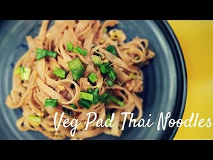 Veg Pad Thai Noodles recipe|Vegetarian| thai Noodles recipe | Pad Thai noodles recipe| Meena Budhia