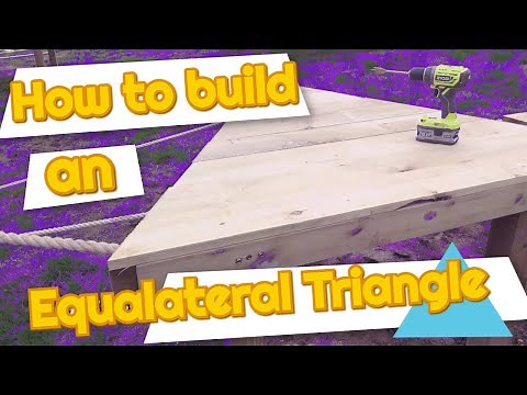 How to build an equilateral triangle out of timber - Easy method and great results!