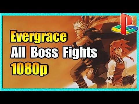 Evergrace: All Boss Fights - 1080p - PS2
