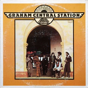 Graham Central Station - Graham Central Station