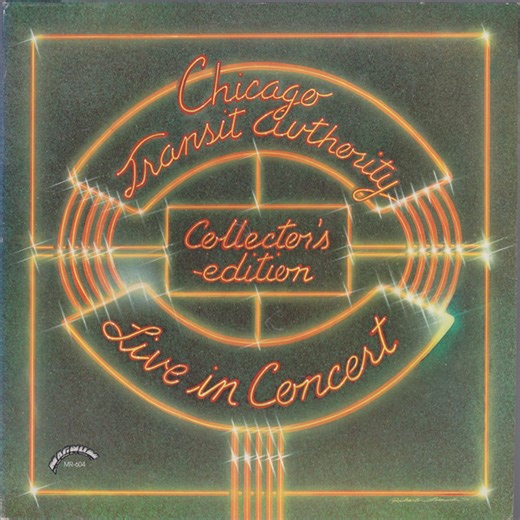 Chicago Transit Authority - Live In Concert - Collectors Edition