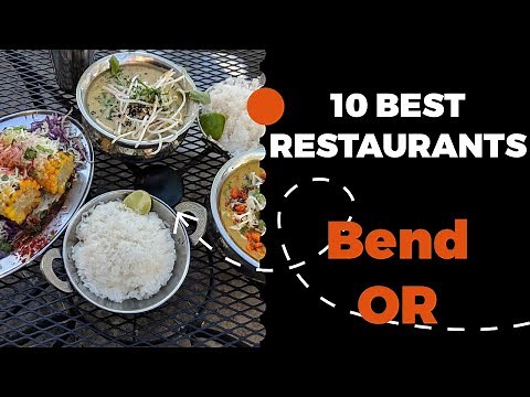 10 Best Restaurants in Bend, Oregon (2022) - Top places the locals eat in Bend, OR.