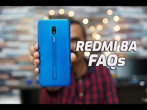 Redmi 8A FAQs- Gorilla Glass, Sensors, Fast Charging, LED Notification, Camera 2 API & GCam Support