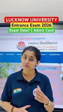 Lucknow University UG & PG Entrance Exam 2026 | LU Admission Form Last Date, Exam Date, Admit Card