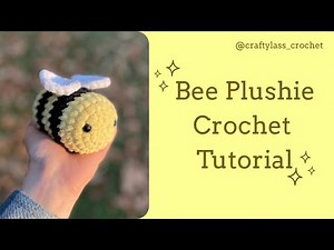 Bee Plushie Crochet Tutorial! Free pattern, beginner friendly amigurumi, low sew!