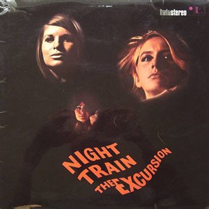 The Excursion - Night Train