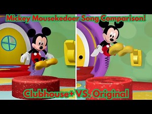 Mickey Mousekedoer Song Comparison [Clubhouse+ VS. Original]