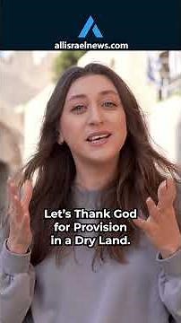 A Miracle Storm? Israel Flooded After Months of Extreme Drought! | Thanksgiving Week Prayer Points