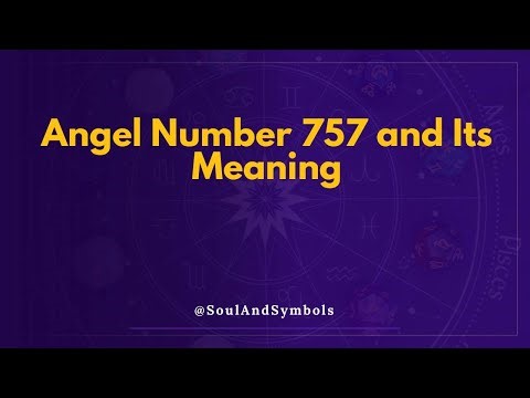 Angel Number 757 and Its Meaning | Seeing 757? 🌟