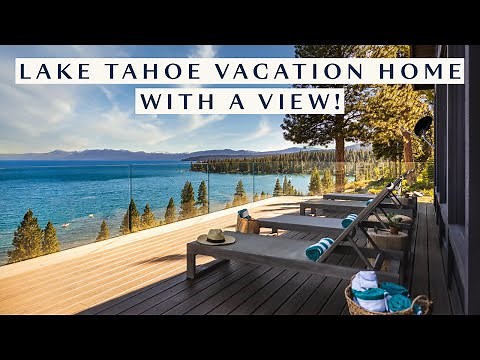 Breathtaking Lake Tahoe Vacation Rental Tour | Lakeview by AvantStay