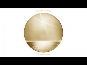 JESUS IS REBORN - Sunday Service [Remix Album]