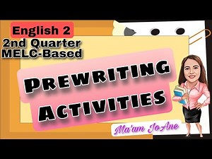 GRADE 2 - PREWRITING ACTIVITIES 2nd Quarter ENGLISH