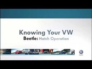 Hatch Operation | Knowing Your VW