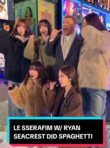 LE SSERAFIM with Ryan Seacrest do SPAGHETTI Challenge #lesserafim #timessquare #newyorkcity #rockineve2026 #ryanseacrest @le_sserafim