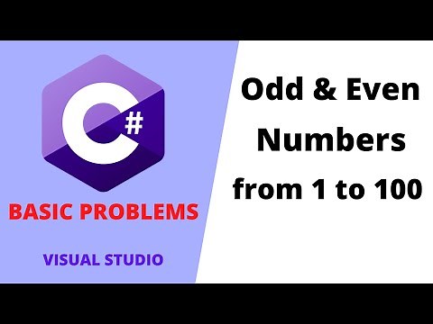 11. C# program to find odd and even numbers from 1 to 100