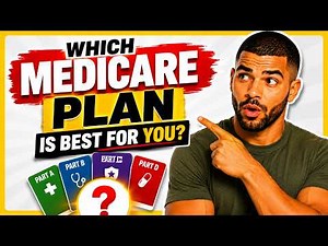 Which Medicare Plan Is Best For You? - Honest Comparison