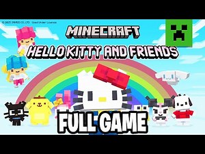 Minecraft x Hello Kitty and Friends DLC Full Playthrough | Minecraft Bedrock