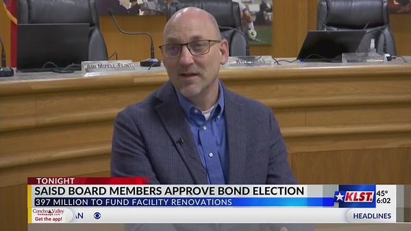 SAISD Board Members approve bond election