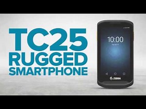 Zebra TC25 Rugged Smartphone Overview