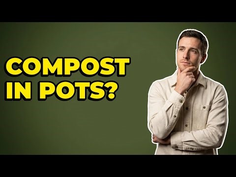 Can I Use Homemade Compost In My Pots?