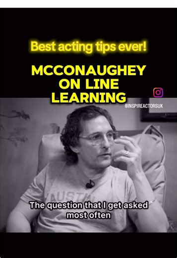 #best #acting #tips #ever #matthewmcconaughey