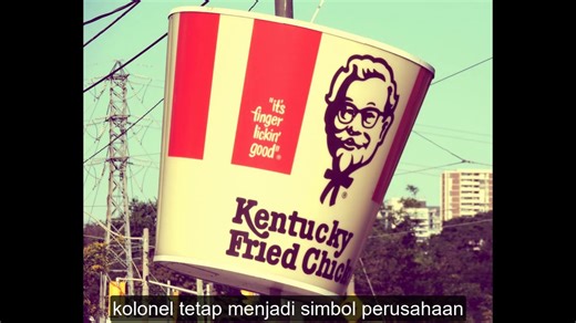 COLONEL SANDERS KFC CHICKEN FOUNDER SUCCESS STORY BECOME THE BIGGEST FRANCHISE IN THE WORLD