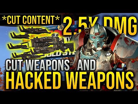 Fallout 76 *TOP 5* Hacked Weapons & Developer Cut Weapons! 2K Damage, Explosive Flamer, Cut Content!
