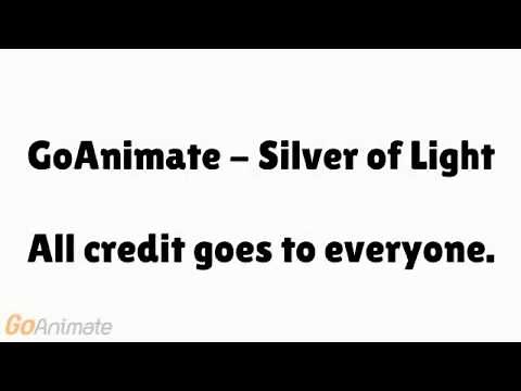 GoAnimate - Silver of Light