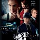Gangster Squad (2013) Cast and Crew, Trivia, Quotes, Photos, News and Videos - FamousFix