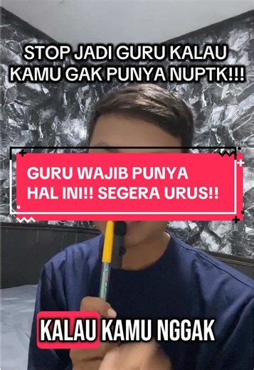 Panduan Lengkap Pengajuan NUPTK untuk Guru