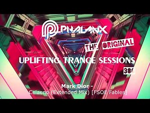 🔴 DJ Phalanx - Uplifting Trance Sessions EP. 386 (DI.FM) I May 2018