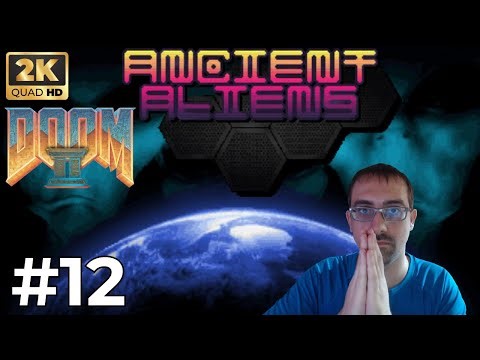 Doom 2 Ancient Aliens - Let's Play FR Ultra Violence - Bullets! #12