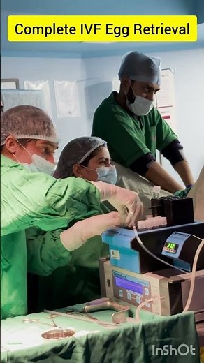 Complete IVF Egg Retrieval Procedure by Dr Rakshita Malik, IVF treatment for pregnancy #ivfprocess