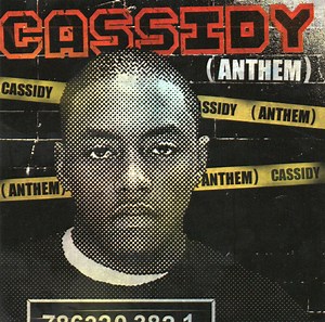 Cassidy - Anthem