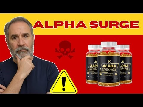 ALPHA SURGE REVIEW ⚠️ DOES IT REALLY WORK? ⚠️ WHAT NO ONE TELLS YOU
