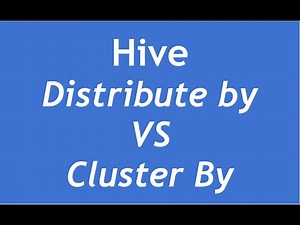 Hive Tutorial - 33 : Hive | Distribute By | Cluster By Clause | How it works Internally?